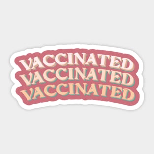 vaccinated covid 19 Sticker